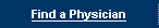 Find a Physician